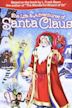 The Life & Adventures of Santa Claus