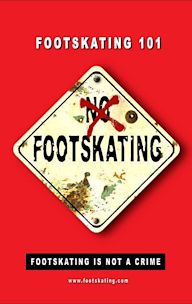 Footskating 101