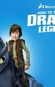 Dreamworks How to Train Your Dragon Legends