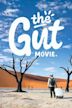 The Gut Movie