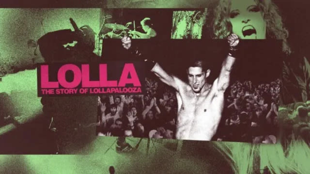 Lolla: The Story of Lollapalooza Season 1: How Many Episodes & When Do New Episodes Come Out?