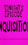 Inquisition