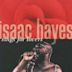 Isaac Hayes Sings for Lovers