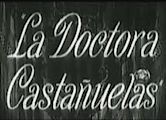 La doctora Castañuelas
