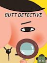 Butt Detective