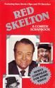 Red Skelton: A Comedy Scrapbook