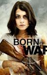 Born of War