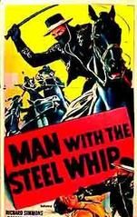 Man with the Steel Whip