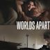 Worlds Apart (2015 film)