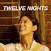 Twelve Nights