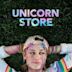 Unicorn Store