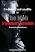 The Mob: A Woman's Revenge | Drama