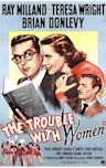 The Trouble with Women (film)