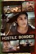 Hostile Border