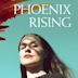 Phoenix Rising