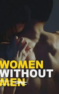 Women Without Men