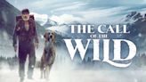 The Call of the Wild: Where to Watch & Stream Online