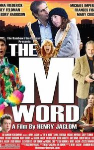 The M Word