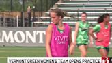 Vermont Green Women’s team opens training