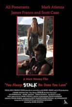 You Always Stalk the Ones You Love (2002)