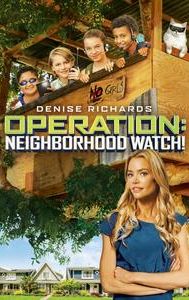 Operation: Neighborhood Watch!