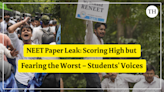 Watch: NEET paper leak: Scoring high but fearing the worst – students’ voices