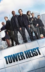 Tower Heist