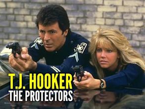 T.J. Hooker - The Protectors