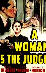 A Woman Is the Judge