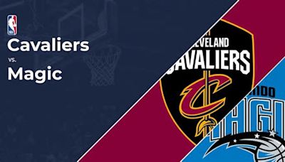 How to Watch Cavaliers vs. Magic: TV Channel and Live Stream Info for NBA Playoffs | Game 1