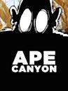 Ape Canyon