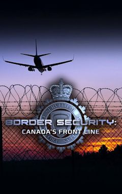 Border Security: Canada's Front Line