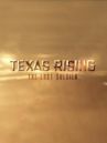 Texas Rising: The Lost Soldier