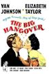 The Big Hangover