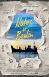 Notes of Berlin