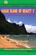 Kauai: Island of Beauty 2