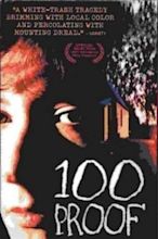 100 Proof (1997)