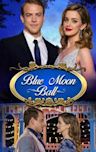 Blue Moon Ball