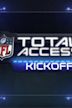 NFL Total Access Kickoff