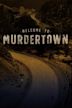 Welcome to Murdertown