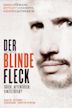 Der blinde Fleck