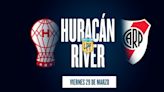 Huracán vs. River, por la Copa de la Liga: hora, cómo ver en vivo y posibles formaciones