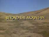 Beyond the Mountain