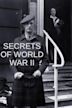 Secrets of World War II