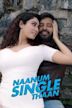 Naanum Single Thaan