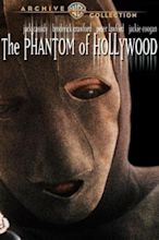 The Phantom of Hollywood Movie Streaming Online Watch