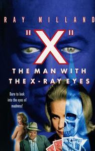 The Man With the X-Ray Eyes