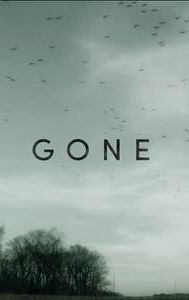 Gone