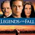 Legends of the Fall