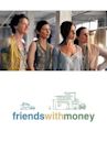 Friends with Money